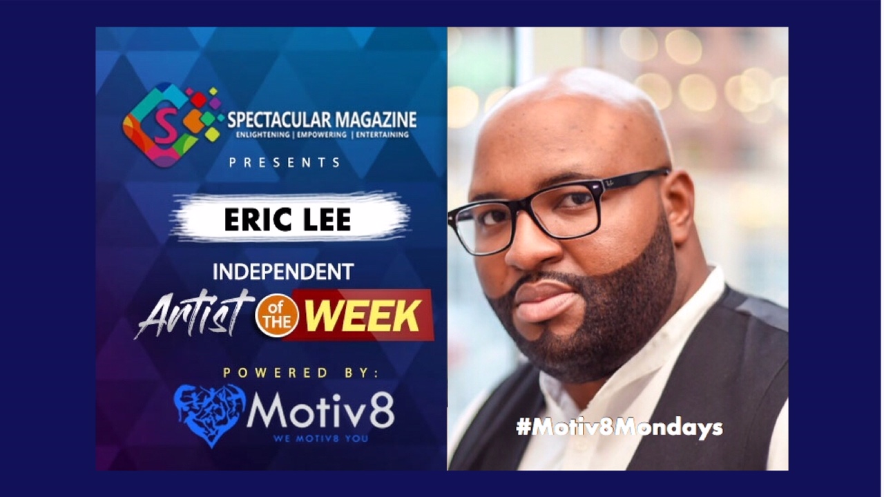 #Motiv8Mondays – Eric Lee