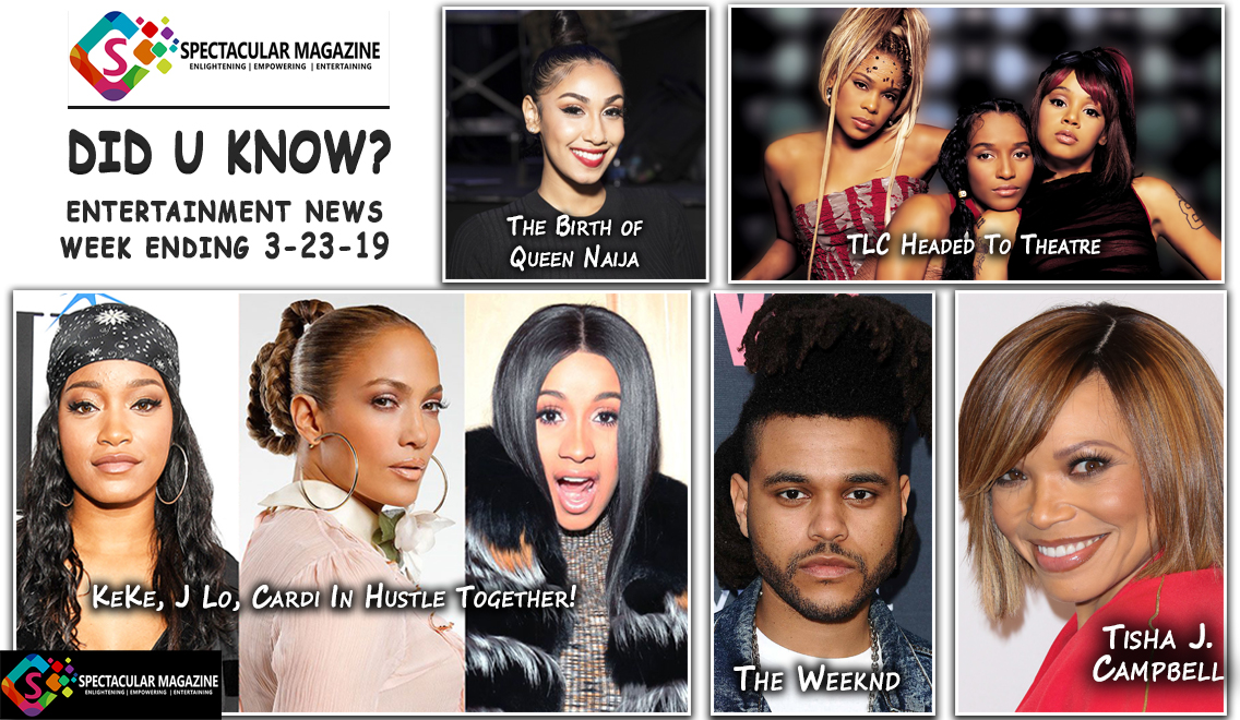 Did U Know? Entertainment News Week Ending March 23, 2019