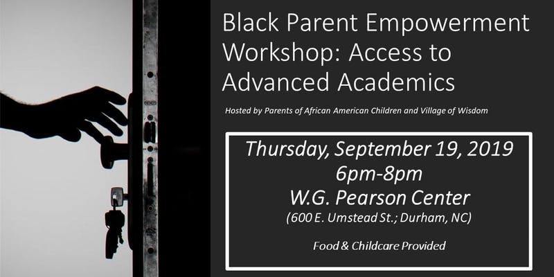 Black Parent Empowerment Workshop: Access to Advanced Academics