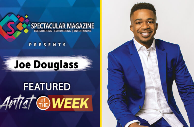 [Video] Gospel Singer JOE DOUGLASS: Featured Artist Of The Week