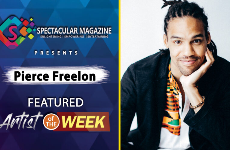 Hip Hop/Soul Musician, Millennial Father PIERCE FREELON: Artist Of The Week