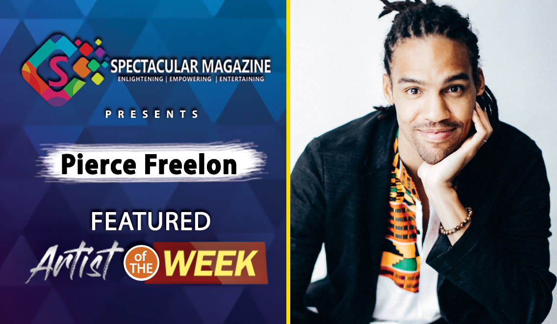 Pierce Freelon Spectacular Magazine Artist of Week June 15, 2020