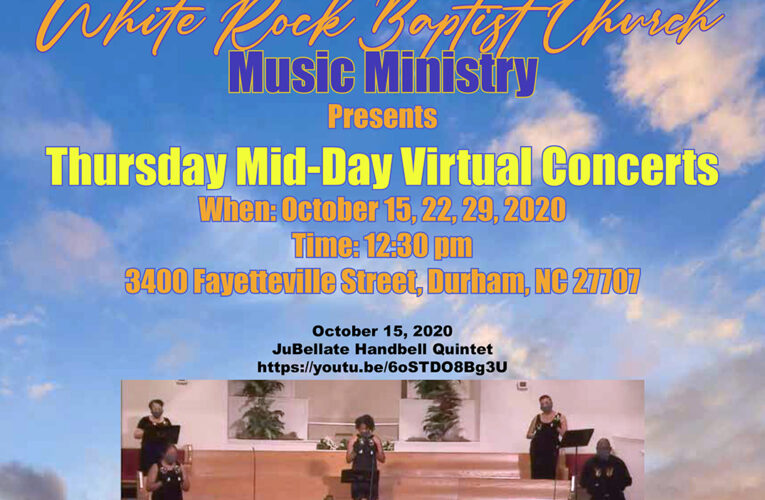 White Rock Baptist Ch. Mid-Day Virtual Concert fea. JuBellate Handbell Quintet