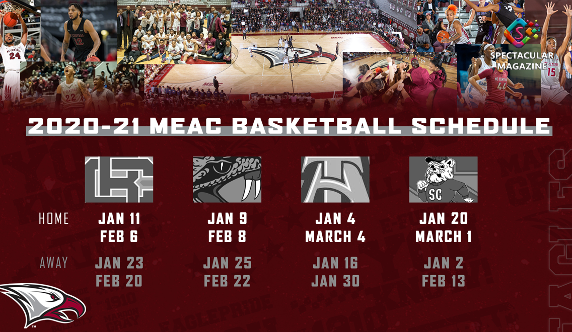 NCCU Basketball Teams Announce 202021 MEAC Schedules Spectacular
