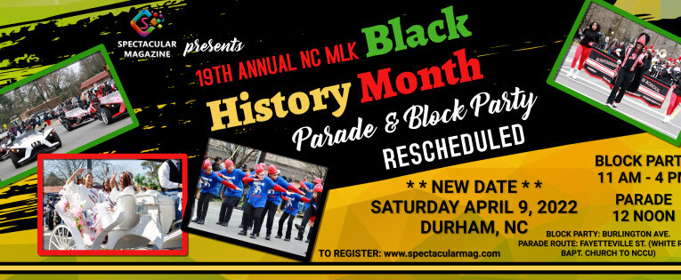 UPDATE: 19th Annual NC MLK Black History Month Parade & Block Party Rescheduled