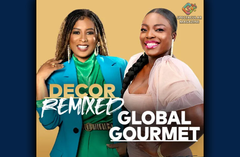 Design & Dine: CLEO TV Announces “Decor Remixed” And “Global Gourmet” Series Premieres