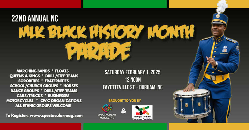 Durham MLK BHM Parade 2025, Spectacular Magazine