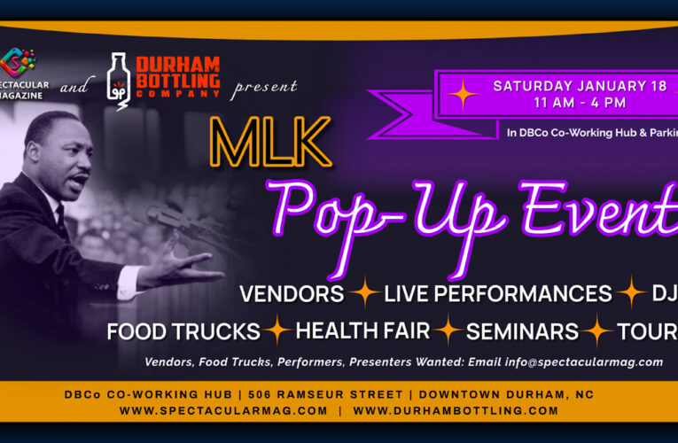 Celebrate the Dream at the MLK Pop-Up Event at Durham Bottling Co.