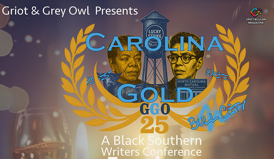 Promotional flyer for the 2025 Griot & Grey Owl Black Southern Writers Conference, featuring guest speakers and event details.
