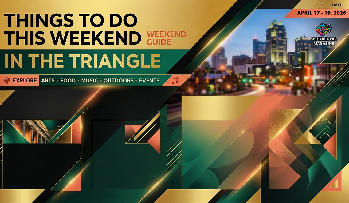 Things to do in Triangle April 17 - 19, 2026